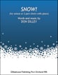Snow! Unison/Two-Part choral sheet music cover